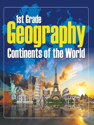 cover image of 1st Grade Geography - Continents of the World